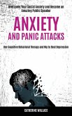 Anxiety and Panic Attacks