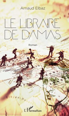 Le libraire de Damas - Elbaz, Arnaud