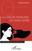 La langue française : un usage genré