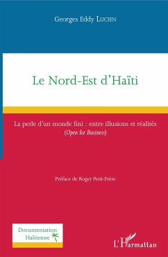 Le Nord-Est d'Haïti - Lucien, Georges Eddy