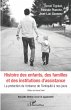 Histoire des enfants, des familles et... - Bild 1