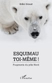 Esquimau toi-même !