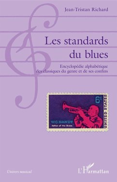Les standards du blues - Richard, Jean-Tristan