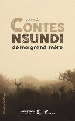 Contes nsundi de ma grand-mère - Lukaya, Zu