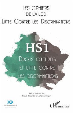 Droits culturels et lutte contre les discriminations - Alessandrin, Arnaud; Dagorn, Johanna