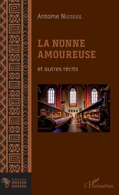 La Nonne amoureuse et autres récits Cover La Nonne amoureuse et autres récits
