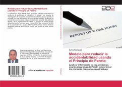 Modelo para reducir la accidentabilidad usando el Principio de Pareto - Rodríguez, Carlos