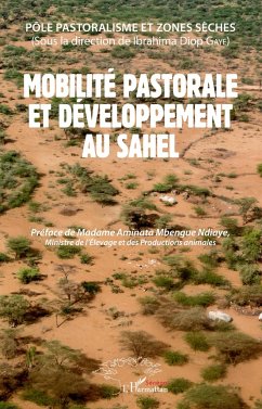 Mobilité pastorale et développement au Sahel - Gaye, Ibrahima Diop