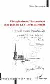 L'imaginaire et l'inconscient chez Jean de La Ville de Mirmont