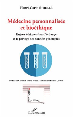 Médecine personnalisée et bioéthique - Stoekle, Henri Corto