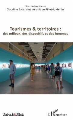 Cover Tourismes et territoires : des milieux, des dispositifs et des hommes