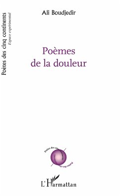 Poèmes de la douleur - Boudjedir, Ali