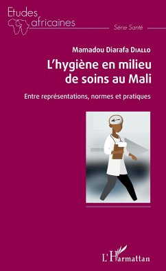 Cover L'hygiène en milieu de soins au Mali