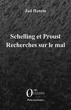 Schelling et Proust - Hatem, Jad