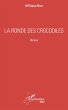 La ronde des crocodiles - Bild 1