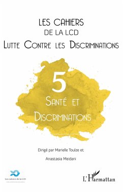 Santé et discrimination - Toulze, Marielle; Alessandrin, Arnaud; Meidani, Anastasia