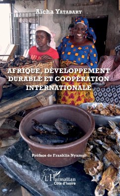 Afrique, développement durable et coopération internationale - Yatabary, Aïcha