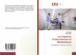 Les Urgences Endocriniennes et Métaboliques - Jemel, Manel;Khedher, Sana;Kandara, Hajer