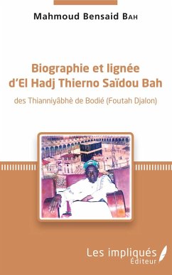 Biographie et lignée d'El Hadj Thierno Saidou Bah - Bah, Mahmoud