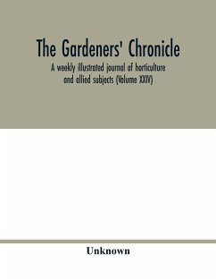 The Gardeners' chronicle - Unknown