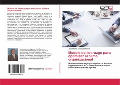Modelo de liderazgo para optimizar el clima organizacional - Córdova Chirinos, José William