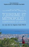 Tourisme et métropoles : compétences et enjeux