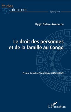 Le droit des personnes et de la famille au Congo - Amboulou, Hygin Didace