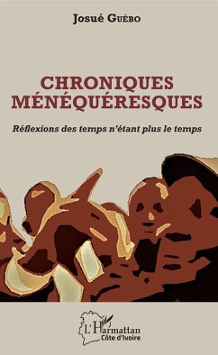 Chroniques ménéquéresques - Guébo, Josué