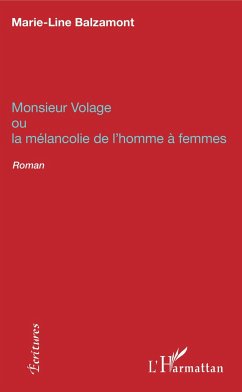 Monsieur Volage - Balzamont, Marie-Line