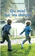 Du miel sur les doigts - Bild 1