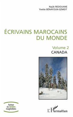 Écrivains marocains du monde - Redouane, Najib; Bénayoun-Szmidt, Yvette