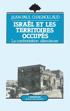 Israël et les territoires occupés - Chagnollaud, Jean-Paul