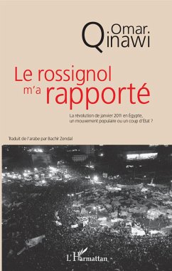 Le rossignol m'a rapporté - Qinawi, Omar