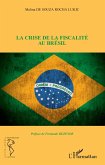 La crise de la fiscalité au Brésil