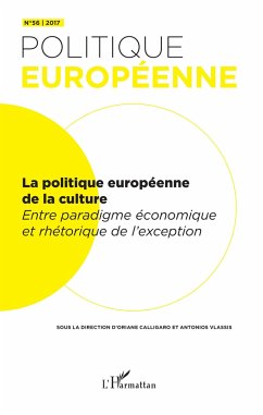 La politique européenne de la culture - Calligaro, Oriane; Vlassis, Antonios