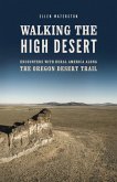 Walking the High Desert (eBook, ePUB)