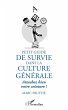 Petit guide de survie dans la culture... - Bild 1
