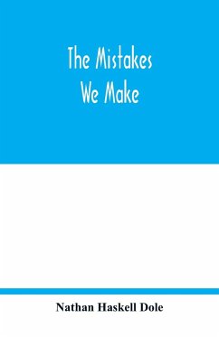 The mistakes we make - Haskell Dole, Nathan