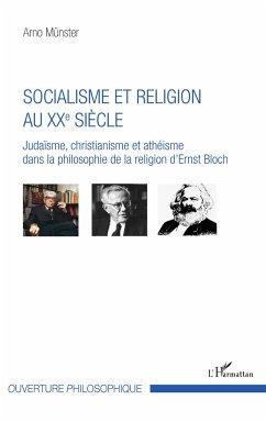 Socialisme et religion au XXe siècle - Münster, Arno