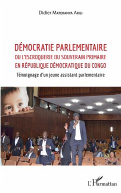 Démocratie parlementaire - Materanya Akili, Didier