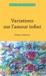 Variations sur l'amour infini - Bild 1
