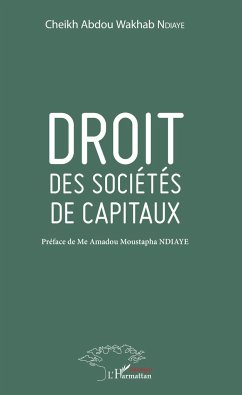 Droit des sociétés de capitaux - Ndiaye, Cheikh Abdou Wakhab