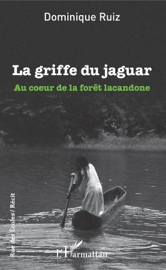 La griffe du jaguar - Ruiz, Dominique