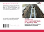 ESTUDIO DE RENOVACIÓN DE REDES DE AGUA POTABLE