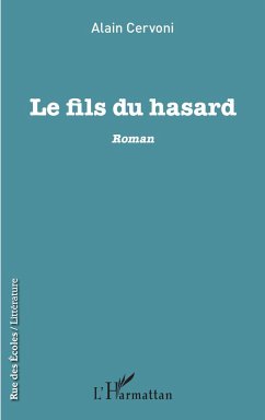 Le fils du hasard - Cervoni, Alain