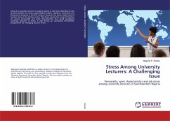 Stress Among University Lecturers: A Challenging Issue