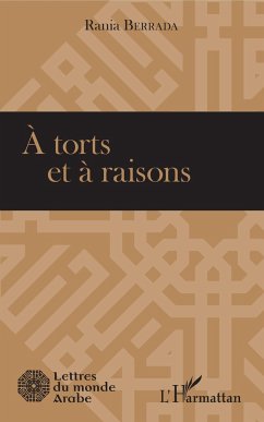 A torts et à raisons - Berrada, Rania