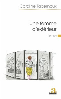 Une femme d'extérieur - Tapernoux, Caroline