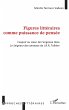 Figures littéraires comme puissance de... - Bild 1