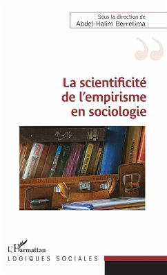 La scientificité de l'empirisme en sociologie - Berretima, Abdel-Halim